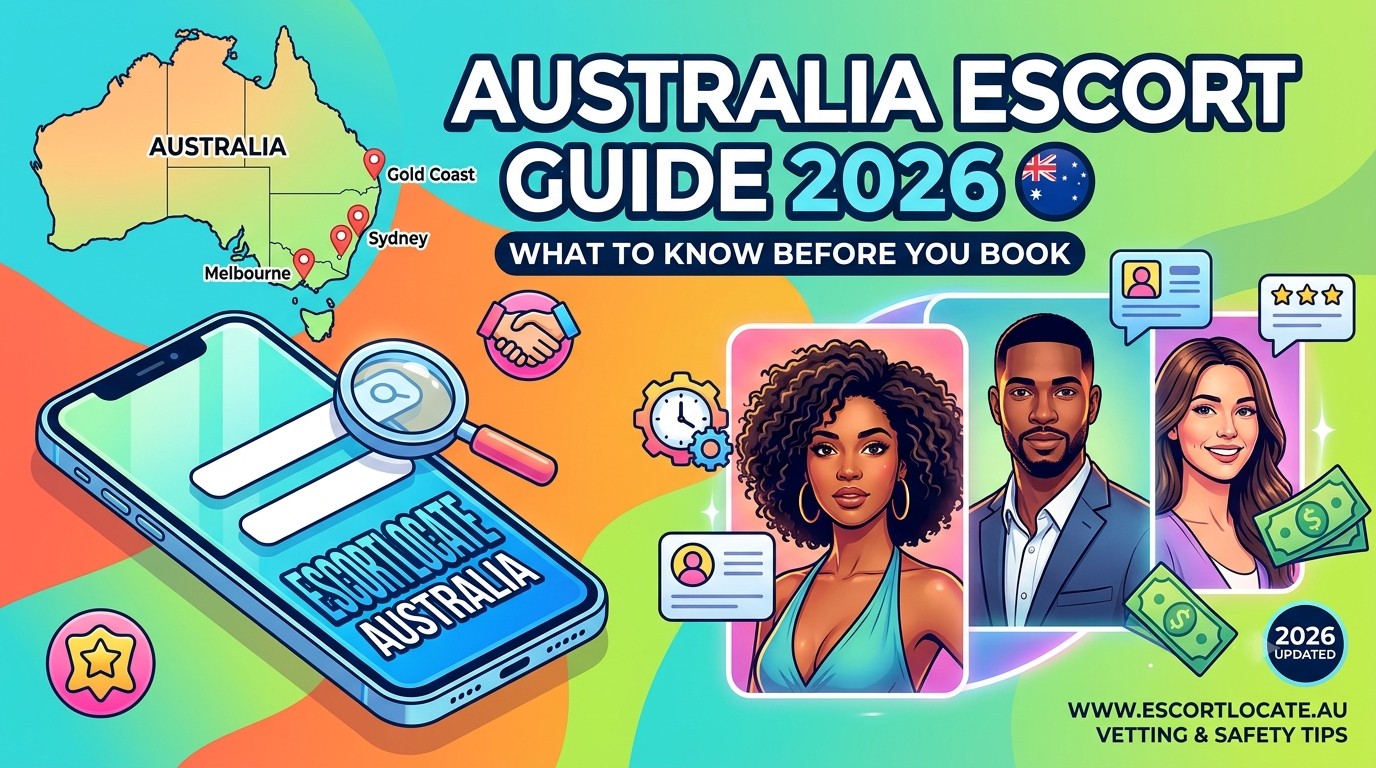 Australia Escort Guide 2026: Prices, Cities, Booking Tips & Safety